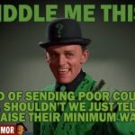 poor countries raise minimum wage meme