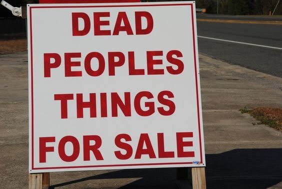 dead people's things for sale funny sign