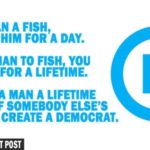 promise a lifetime of someone else's fish and you create a democrat meme