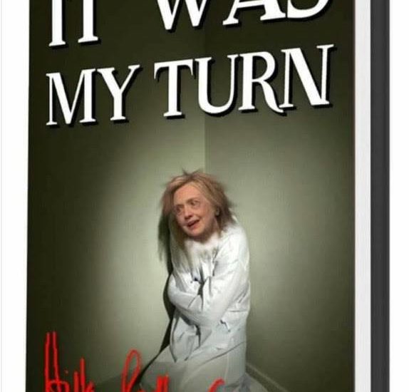 hillary clinton it was my turn funny book cover meme