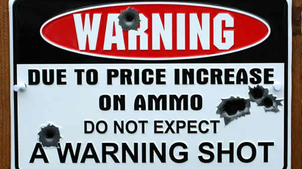 funny sign do not expect a warning shot